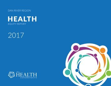 2017 Dan River Region Health Equity Report