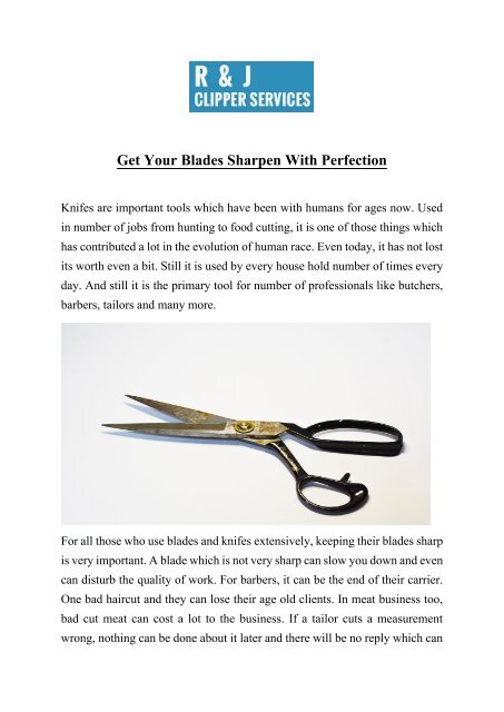 Get Your Blades Sharpen With Perfection