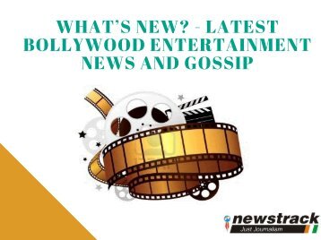 latest bollywood entertainment news and gossip