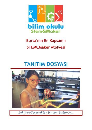 BİLİM OKULU STEM&MAKER ATÖLYESİ TANITIM DOSYASI