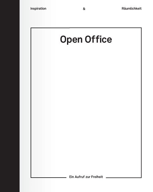 Open Office – Ein Aufruf zur Freiheit