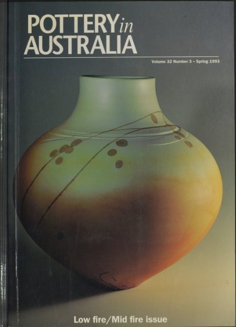 Pottery In Australia Vol 32 No 3 Spring 1993