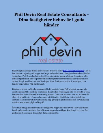 Phil Devin Real Estate Consultants - Dina fastigheter behov är i goda händer