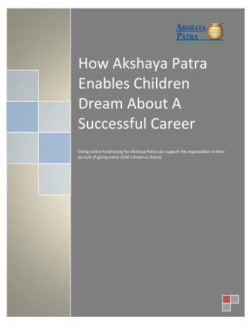 How Akshaya Patra enables children dream about a successful career?