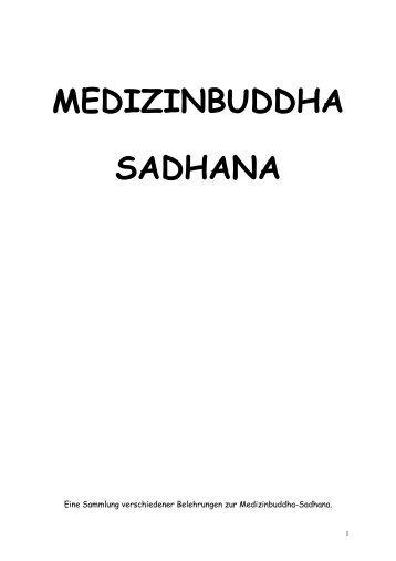 Medizinbuddha Sadhana Erläuterungen