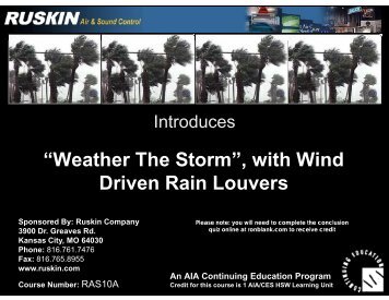 “Weather The Storm”, with Wind Driven Rain Louvers