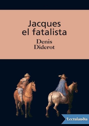 DIDEROT  -JACQUES EL FATALISTA--