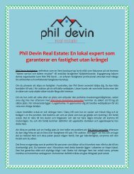 Phil Devin Real Estate: En lokal expert som garanterar en fastighet utan krångel