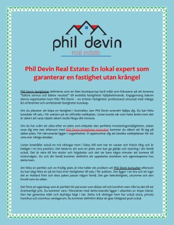 Phil Devin Real Estate: En lokal expert som garanterar en fastighet utan krångel