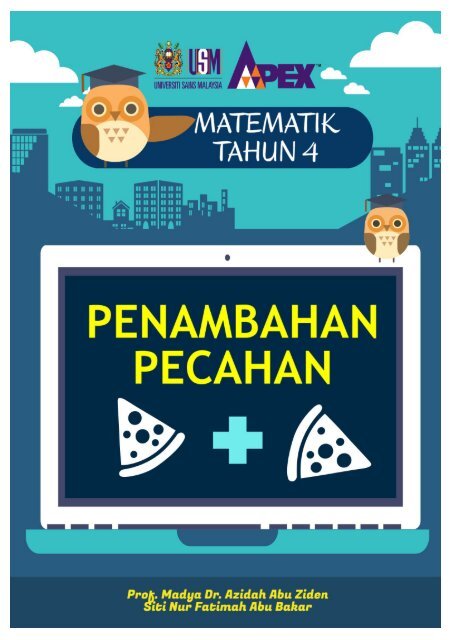 PENAMBAHAN PECAHAN (MATEMATIK TAHUN 4)