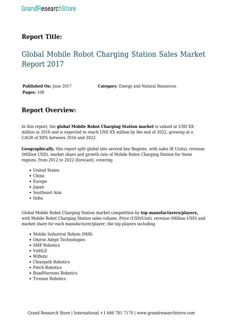 Global Mobile Robot Charging Station Sales Market Report 2017