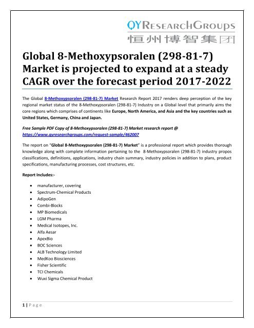 Global 8-Methoxypsoralen (298-81-7) Market is projected to expand at a steady CAGR over the forecast period 2017-2022