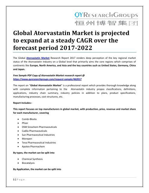 Global Atorvastatin Market is projected to expand at a steady CAGR over the forecast period 2017-2022