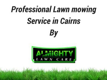 Gardening services cairns