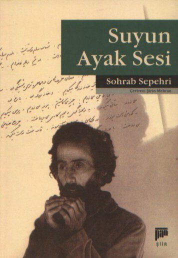 Sohrab Sepehri - Suyun Ayak Sesi (1)