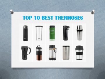 TOP 10 BEST THERMOSES