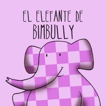 El EL ELEFANTE DE BIMBULLY