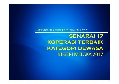 INDEKS 30 KOPERASI TERBAIK NEGERI MELAKA 2017