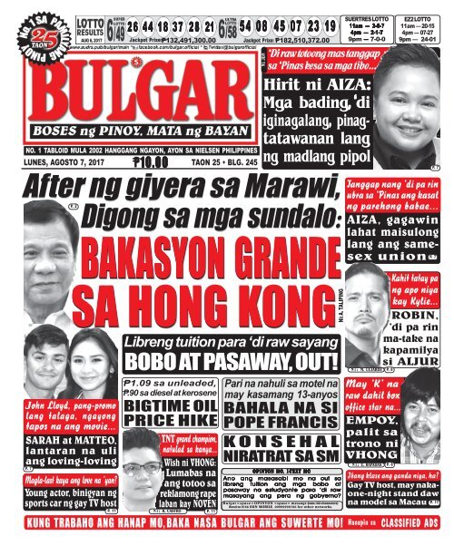 AUGUST 7, 2017 BULGAR: BOSES NG PINOY, MATA NG BAYAN