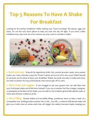 Top 5 Reasons To Have A Shake For Breakfast