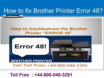 How to fix Brother Printer Error 48 | Dial 448000465291 for Help