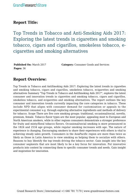 top-trends-in-tobacco-and-anti-smoking-aids-2017-exploring-the-latest-trends-in-cigarettes-and-smoking-tobacco-cigars-and-cigarillos-smokeless-tobacco-e-cigarettes-and-smoking-alternatives-grandresearchstore