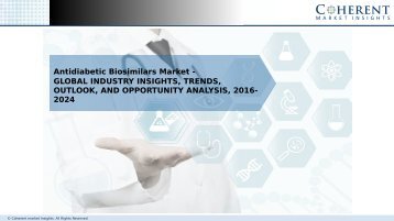 Antidiabetic Biosimilars Market - Global Industry Insights, and Opportunity Analysis, 2016-2024