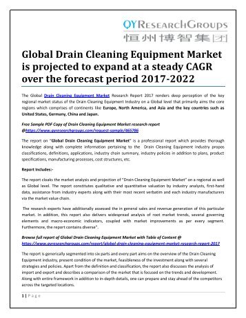 Global Drain Cleaning Equipment Market is projected to expand at a steady CAGR over the forecast period 2017-2022