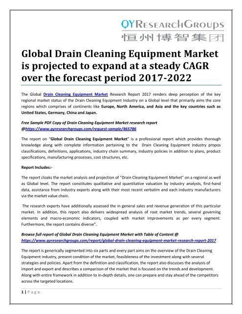 Global Drain Cleaning Equipment Market is projected to expand at a steady CAGR over the forecast period 2017-2022