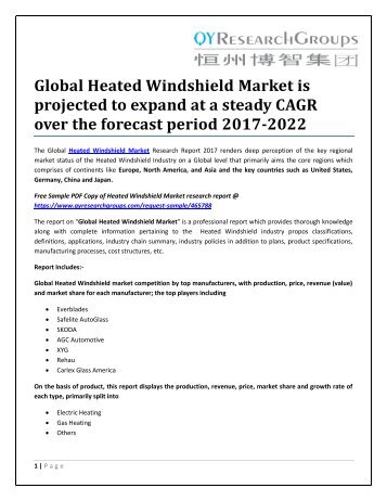 Global Heated Windshield Market is projected to expand at a steady CAGR over the forecast period 2017-2022