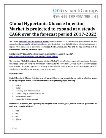 Global Hypertonic Glucose Injection Market is projected to expand at a steady CAGR over the forecast period 2017-2022