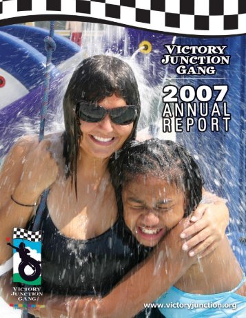 2007 Annual Report - Victory Junction