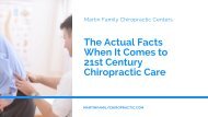 The Actual Facts When It Comes to 21st Century Chiropractic Care