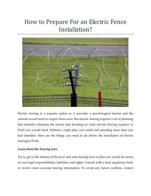 How to Prepare For an Electric Fence Installation?