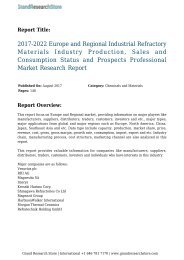 2017-2022-europe-and-regional-industrial-refractory-materials-industry-production-sales-and-consumption-status-and-prospects-professional-market-research-report-142-grandresearchstore
