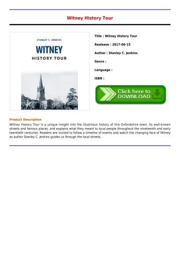 Review Witney History Tour Latest Collection