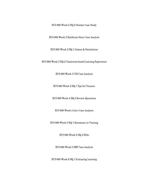 Ashford BUS 680 Complete Class All DQs ,Case Studies and Final