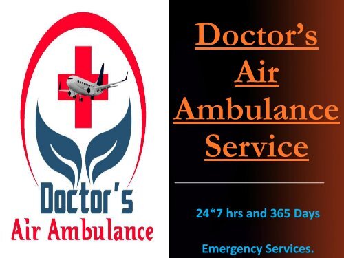 Emergency Medical Doctor’s Air Ambulance Service in Nagpur