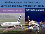 Medivic Aviation Air Ambulance Service in Lucknow with Doctor Facility