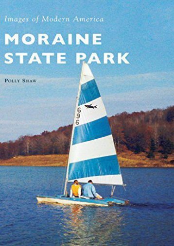 Moraine State Park (Images of Modern America)