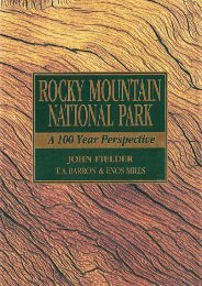 Rocky Mountain National Park: A 100 Year Perspective