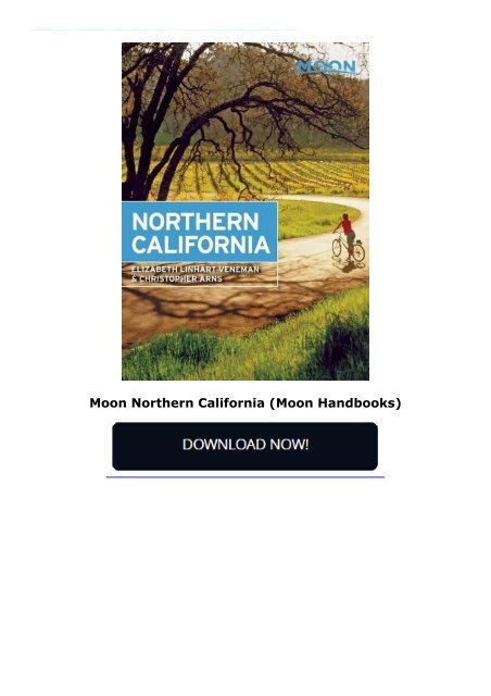 Moon Northern California (Moon Handbooks)