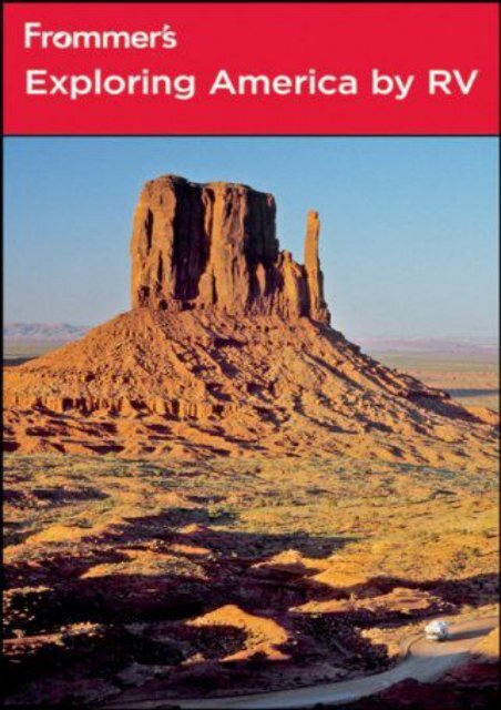 Frommer s Exploring America by RV (Frommer s Complete Guides)
