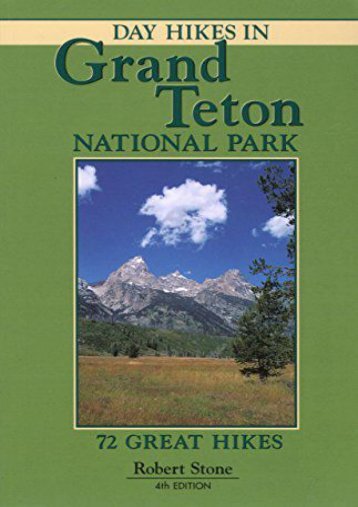 Day Hikes in Grand Teton National Park, 4th