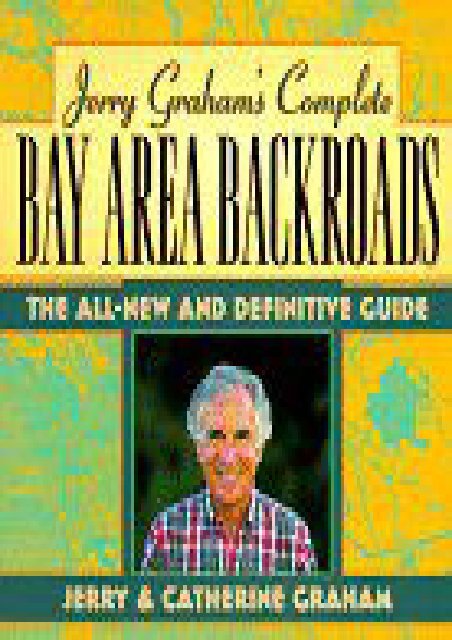 Jerry Graham s Complete Bay Area Backroads