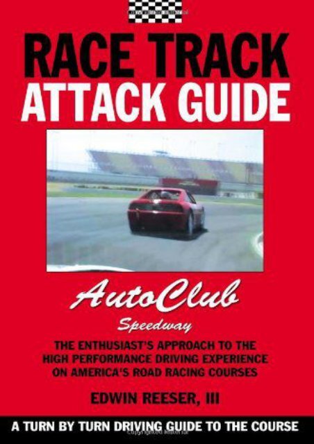 Race Track Attack Guide-Auto Club Speedway