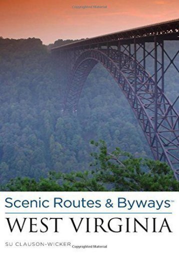 Scenic Routes   Byways West Virginia