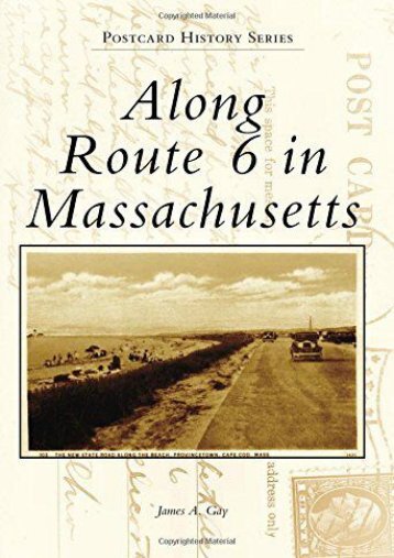 Along Route 6 in Massachusetts (Postcard History Series)