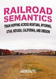 Railroad Semantics: Train Hopping Across Montana, Wyoming, Utah, Nevada, California, and Oregon