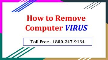 How to Remove Computer VIRUS | +1(800) 247-9134